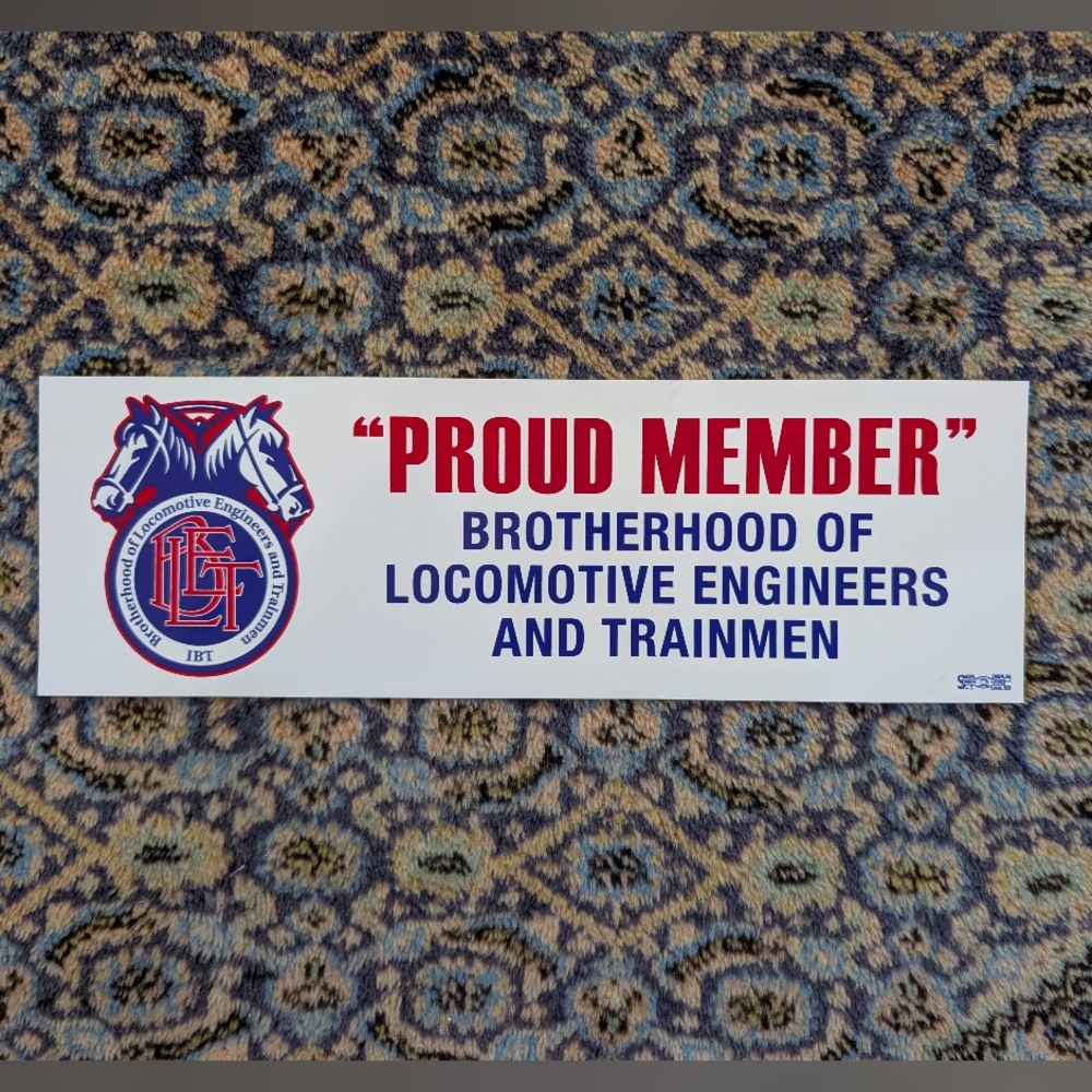 Brotherhood of Locomotive Engineers and Trainmen Sign Sticker